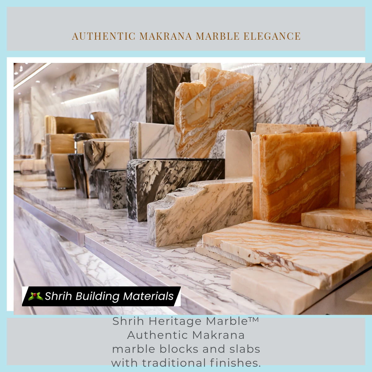 "Shrih Heritage Marble™ – Authentic Makrana Marble Blocks and Slabs with Traditional Finishes by SHRIH BUILDING MATERIALS"